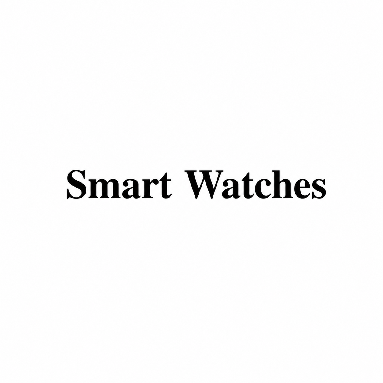 Smart Watch